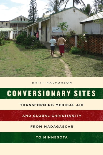 Conversionary Sites - Britt Halvorson