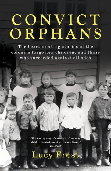 Convict Orphans - Lucy Frost