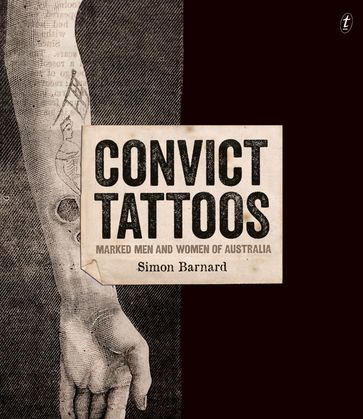 Convict Tattoos - Simon Barnard