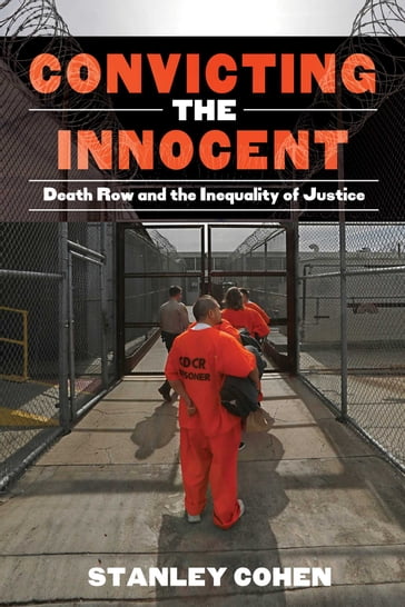 Convicting the Innocent - Stanley Cohen