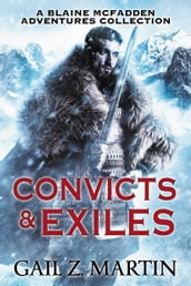 Convicts and Exiles