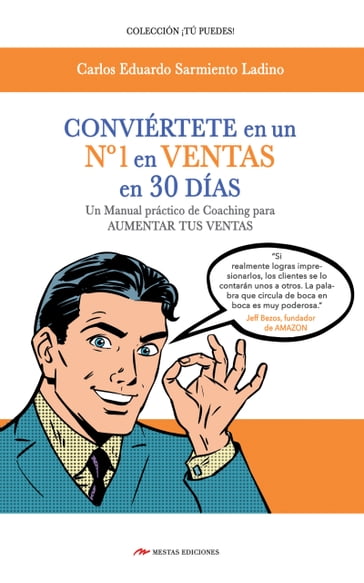 Conviértete en un nº 1 en ventas en 30 días - Carlos Eduardo Sarmiento Ladino