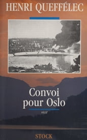 Convoi pour Oslo