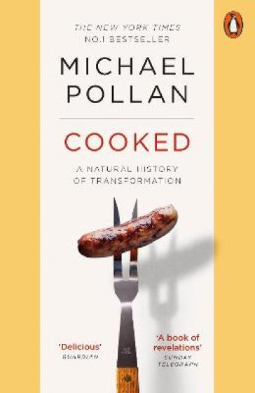 Cooked - Michael Pollan