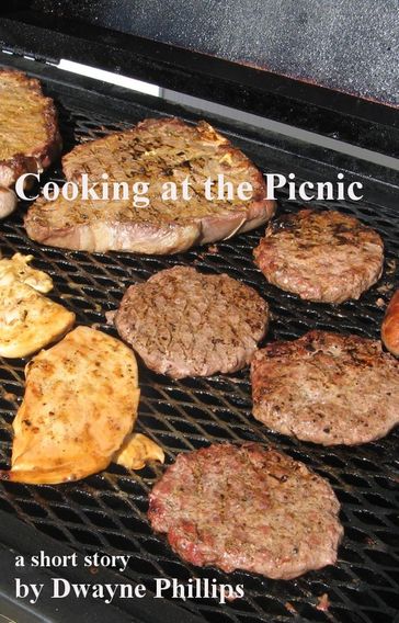 Cooking at the Picnic - Dwayne Phillips