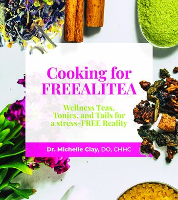 Cooking for FREEALITEA - Dr. Michelle Clay