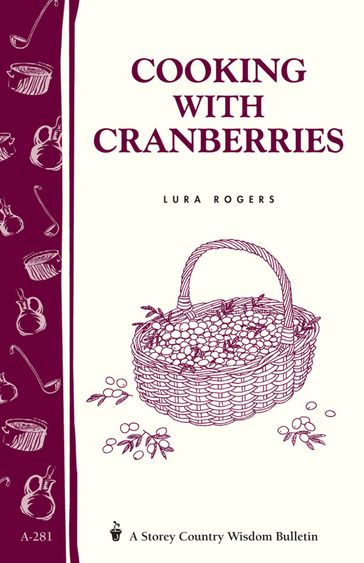 Cooking with Cranberries - Lura Rogers