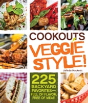 Cookouts Veggie Style!