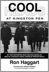 Cool Heads at Kingston Pen