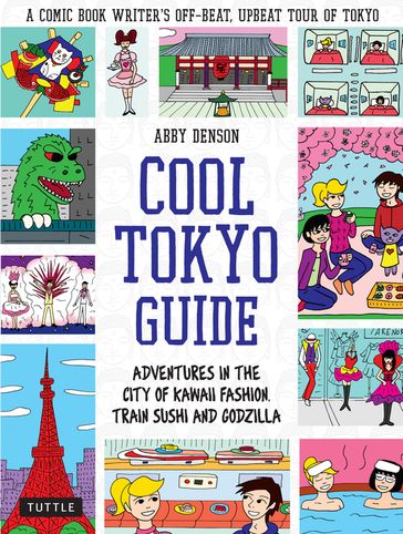 Cool Tokyo Guide - Abby Denson