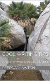 Cool Writing Tips