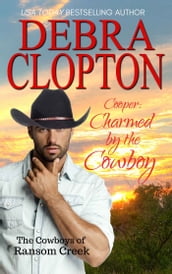 Cooper: Charmed by the Cowboy