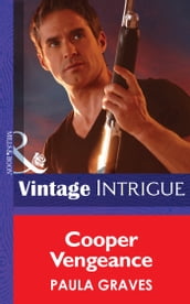 Cooper Vengeance (Mills & Boon Intrigue)