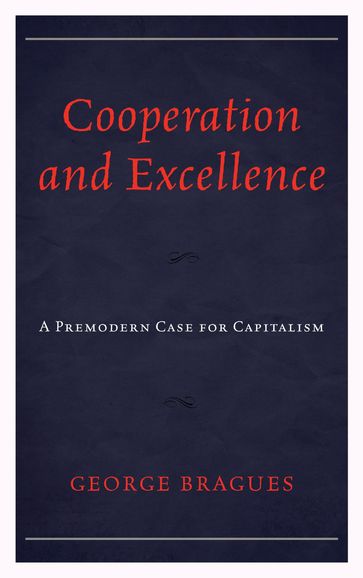 Cooperation and Excellence - George Bragues