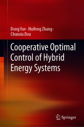 Cooperative Optimal Control of Hybrid Energy Systems