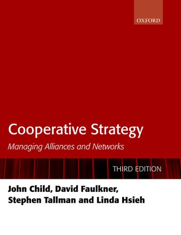 Cooperative Strategy - David Faulkner - John Child - Linda Hsieh - Stephen Tallman