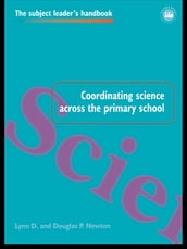 Coordinating Science Across the Primary School