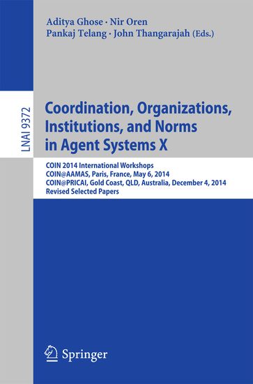 Coordination, Organizations, Institutions, and Norms in Agent Systems X