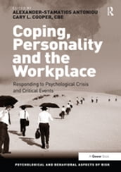 Coping, Personality and the Workplace