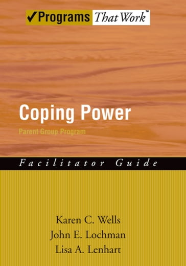 Coping Power - Karen Wells - John E. Lochman - Lisa Lenhart