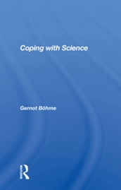 Coping With Science