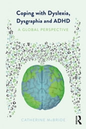 Coping with Dyslexia, Dysgraphia and ADHD