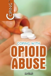 Coping with Opioid Abuse