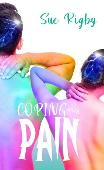 Coping with Pain - Sue Rigby