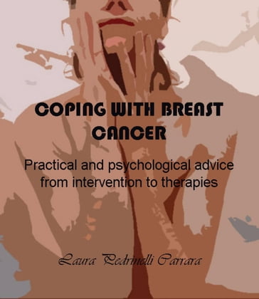 Coping with breast cancer - Laura Pedrinelli Carrara