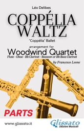 Coppélia Waltz - Woodwind Quartet (Parts)