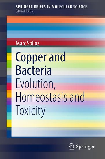 Copper and Bacteria - Marc Solioz