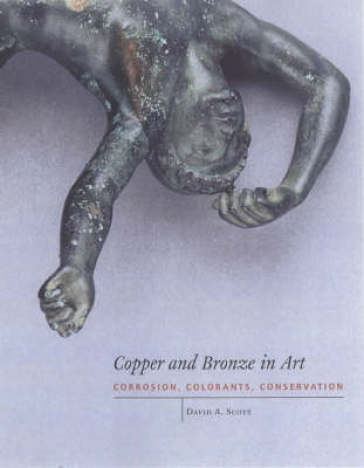 Copper and Bronze in Art - David A. Scott