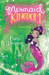 Cora s Decision