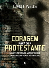 Coragem para ser protestante