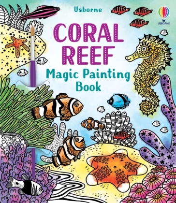 Coral Reef Magic Painting Book - Abigail Wheatley