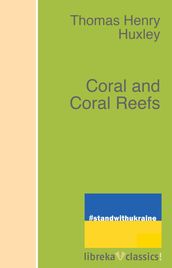 Coral and Coral Reefs