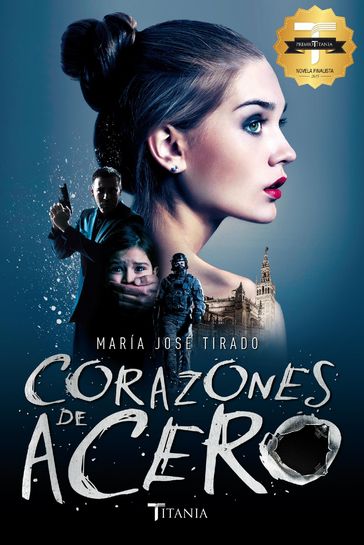 Corazones de acero - María José Tirado