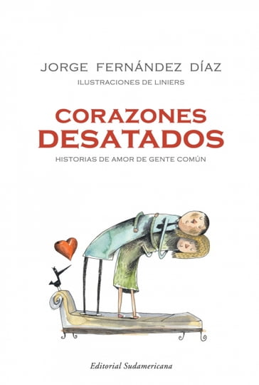 Corazones desatados - Jorge Fernández Díaz