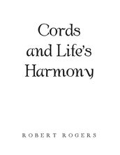 Cords and Life s Harmony