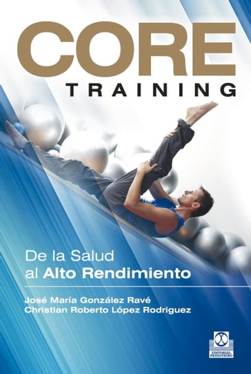 Core Training - José María González Ravé - Christian Roberto López Rodriguez
