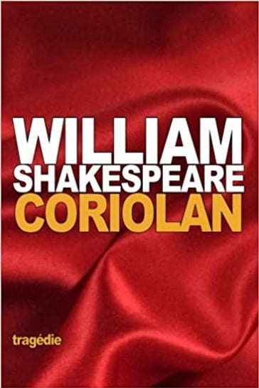 Coriolan - William Shakespeare