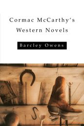 Cormac McCarthy s Western Novels