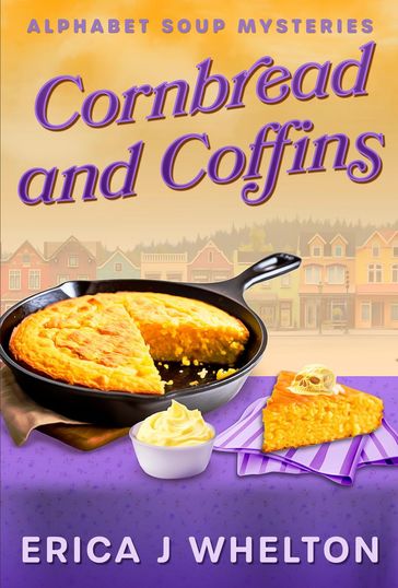 Cornbread and Coffins - Erica Whelton