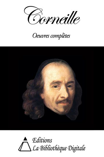 Corneille - Oeuvres completes - Corneille