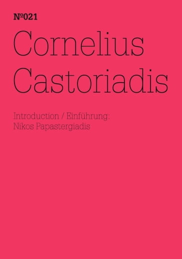 Cornelius Castoriadis - Cornelius Castoriadis