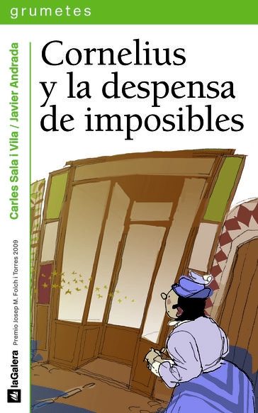 Cornelius y la despensa de imposibles - Carles Sala i Vila