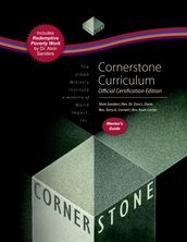 Cornerstone Curriculum Official Certification Edition Mentor s Guide