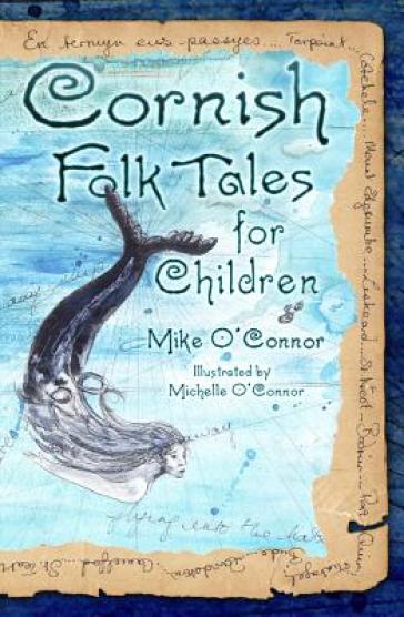 Cornish Folk Tales for Children - Mike O