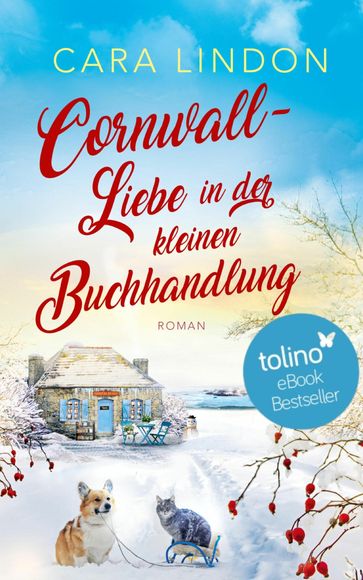 Cornwall-Liebe in der kleinen Buchhandlung - Cara Lindon - Christiane Lind