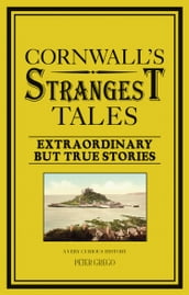 Cornwall s Strangest Tales